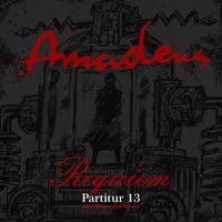 Amadeus - Partitur 13: Requiem (2023 Remastered Version)