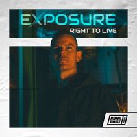 Exposure - Right To Live