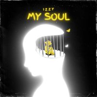 Izzy - My Soul