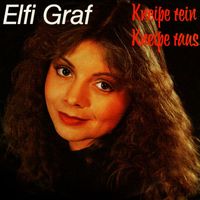 Elfi Graf - Kneipe rein, Kneipe raus (2023 Remastered)