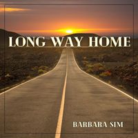 Barbara Sim - Long Way Home