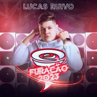 Lucas Ruivo - Furacão 2023