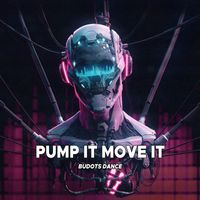 Budots Dance - Pump It Move It