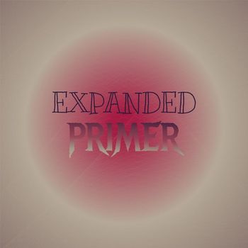 Various Artists - Expanded Primer