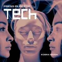 Kobra Seven - Press Play for Tech