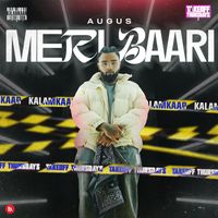 Augus - Meri Baari (Explicit)
