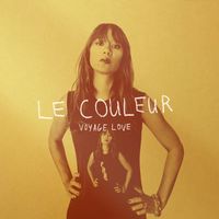 Le Couleur - Voyage love