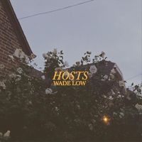 HOSTS - Wade Low