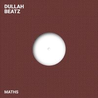 Dullah Beatz - Maths
