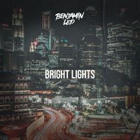Benjamin Led - Bright Lights