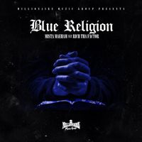 Mista Maeham - Blue Religion (feat. Rich Tha Factor) (Explicit)