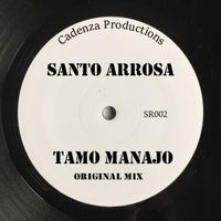 Santo Arrosa - Tamo Manajo (Original Mix)