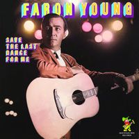 Faron Young - Save The Last Dance For Me