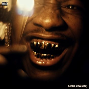 Lil Yachty - Strike (Holster) (Explicit)
