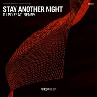 DJ PD feat. Benny - Stay Another Night