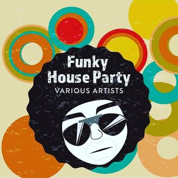 Various Artists - Funky House Party (Explicit)