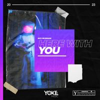 Nick Selbmann - Here with You