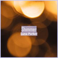 Luna Parker - Shimmer