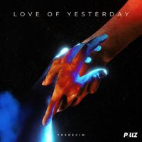 TREDECIM - Love of Yesterday