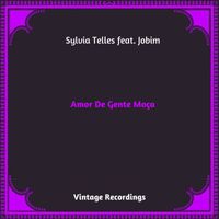 Sylvia Telles - Amor De Gente Moça (Hq remastered 2023)