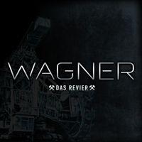 Wagner - Das Revier