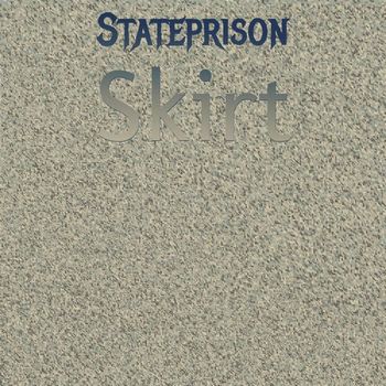 Various Artists - Stateprison Skirt