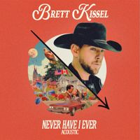 Brett Kissel - Never Have I Ever (Acoustic)