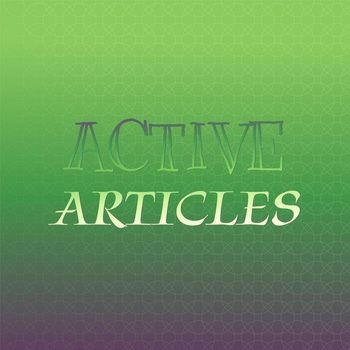 Various Artists - Active Articles