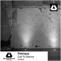 Petrique - Call To Silence