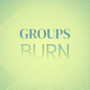 Various Artists - Groups Burn