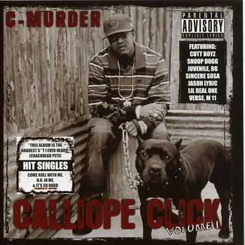 C-Murder - Calliope Click (Explicit)