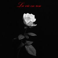 Beca - La vie en rose (Explicit)