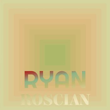 Various Artists - Ryan Roscian