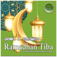 Faiz - Ramadhan Tiba