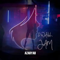 Azaryah - I Wah Jam