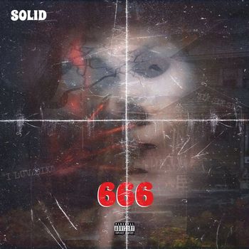 Solid - 666 (Explicit)