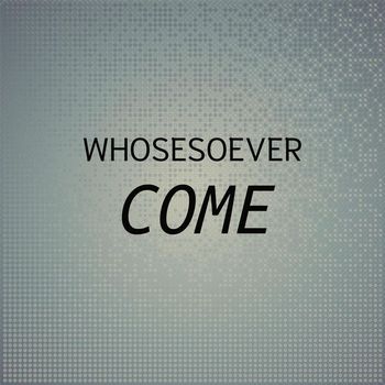 Various Artists - Whosesoever Come