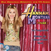 Hannah Montana - 04: Der Partyschreck / Mädchen, die unbegreiflichen Wesen (Disney TV-Serie)