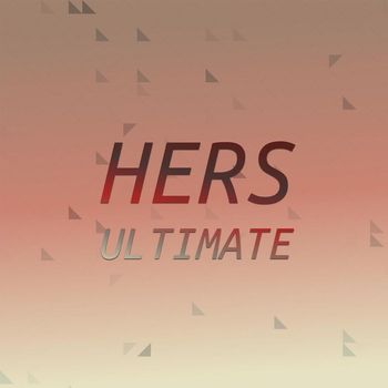 Various Artists - Hers Ultimate