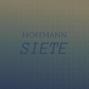 Various Artists - Hoffmann Siete
