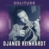 Django Reinhardt - Solitude