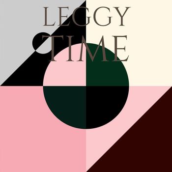 Various Artists - Leggy Time