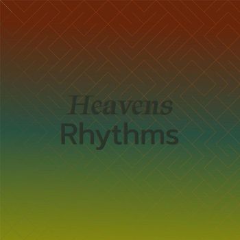 Various Artists - Heavens Rhythms