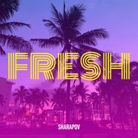 Sharapov - Fresh