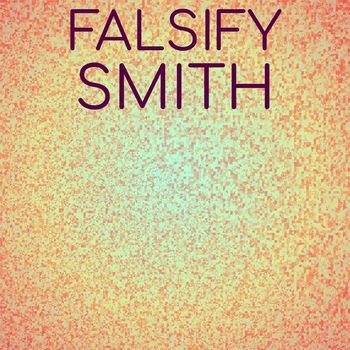 Various Artists - Falsify Smith