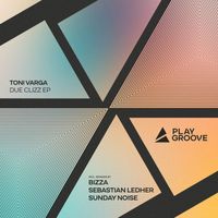 Toni Varga - Due Clizz EP