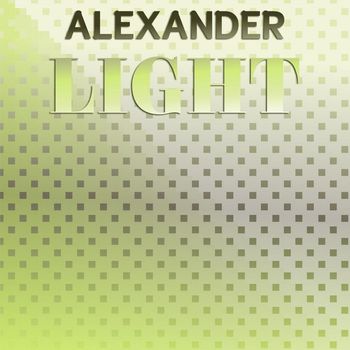 Various Artists - Alexander Light