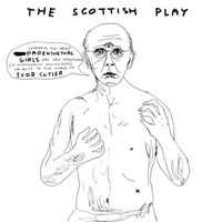 Parenthetical Girls - The Scottish Play: Wherein the Group Parenthetical Girls Pay Well-intentioned (If Occasionally Misguided) Tribute To the Works of Ivor Cutler
