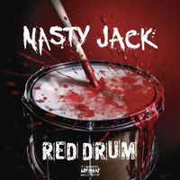 Nasty Jack - Red Drum (Mix Tape [Explicit])