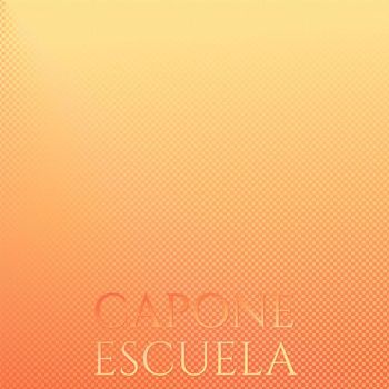 Various Artists - Capone Escuela